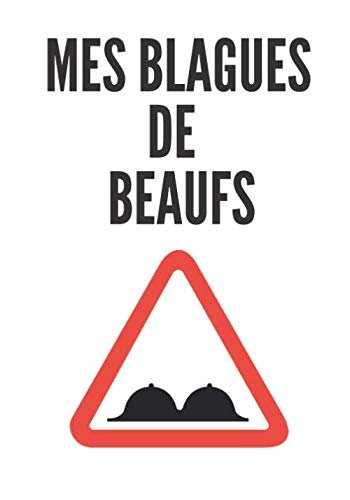 TOP 30 des meilleures blagues de beauf - JustBeBeauf