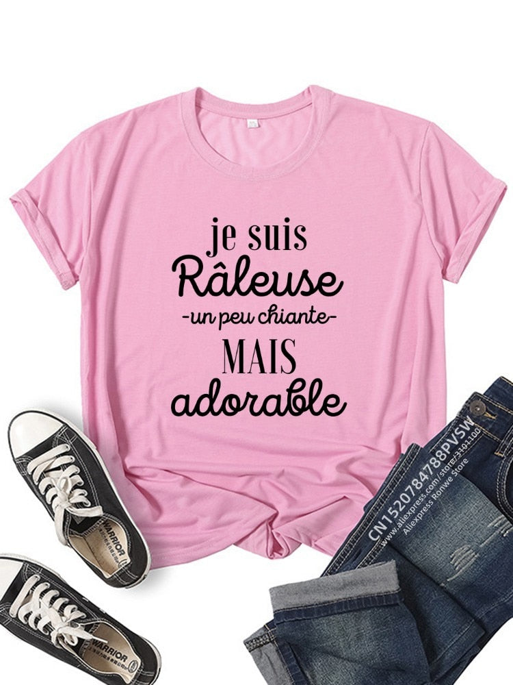 T-shirt Je suis raleuse, un peu chiante, mais adorable