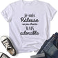 T-shirt Je suis raleuse, un peu chiante, mais adorable