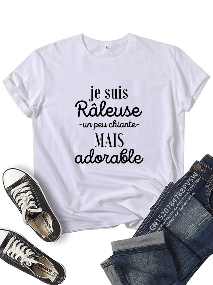 T-shirt Je suis raleuse, un peu chiante, mais adorable