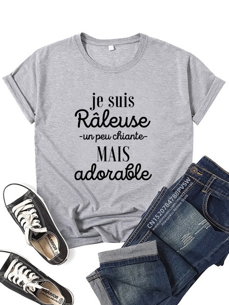 T-shirt Je suis raleuse, un peu chiante, mais adorable