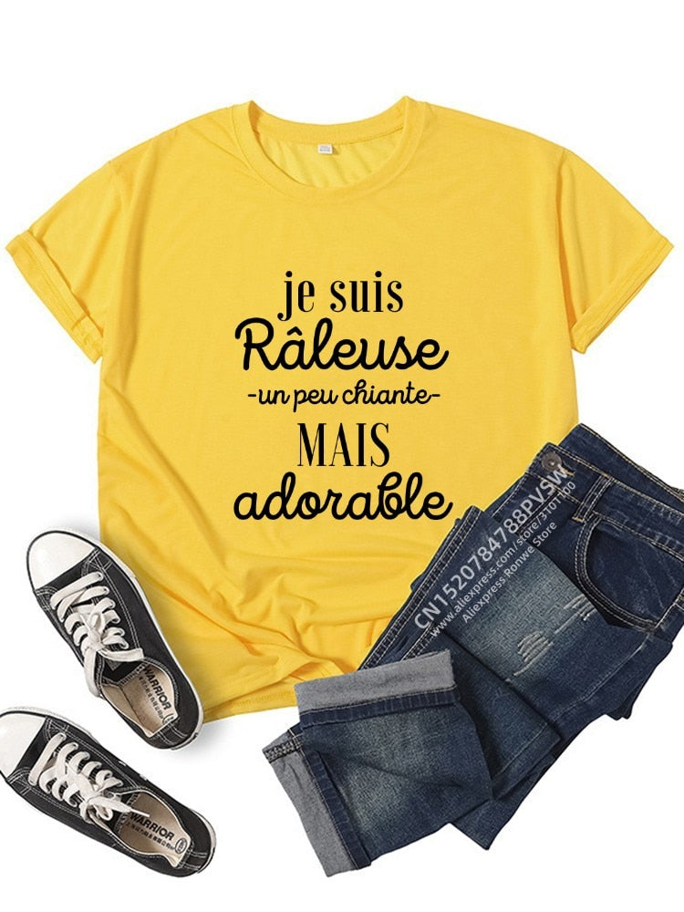 T-shirt Je suis raleuse, un peu chiante, mais adorable