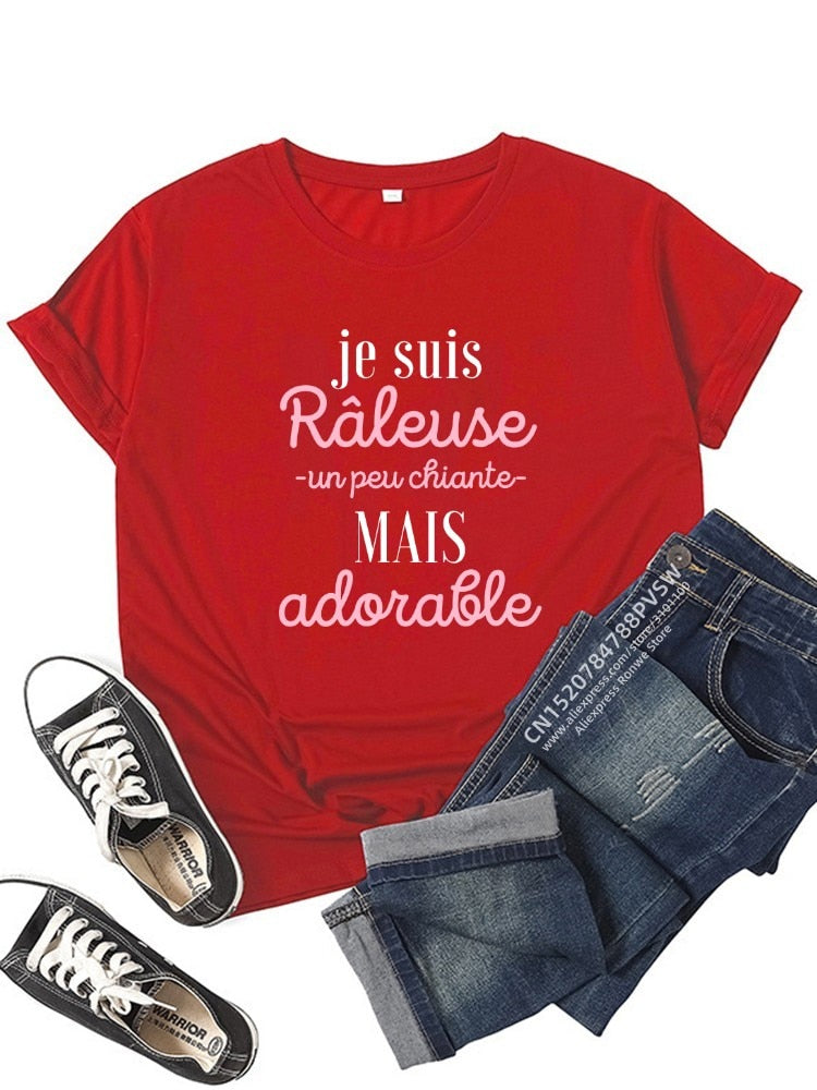 T-shirt Je suis raleuse, un peu chiante, mais adorable