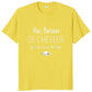 T-Shirt beauf | T-shirt "Pas besoin de cheveux avec ce corps de rêve" jaune