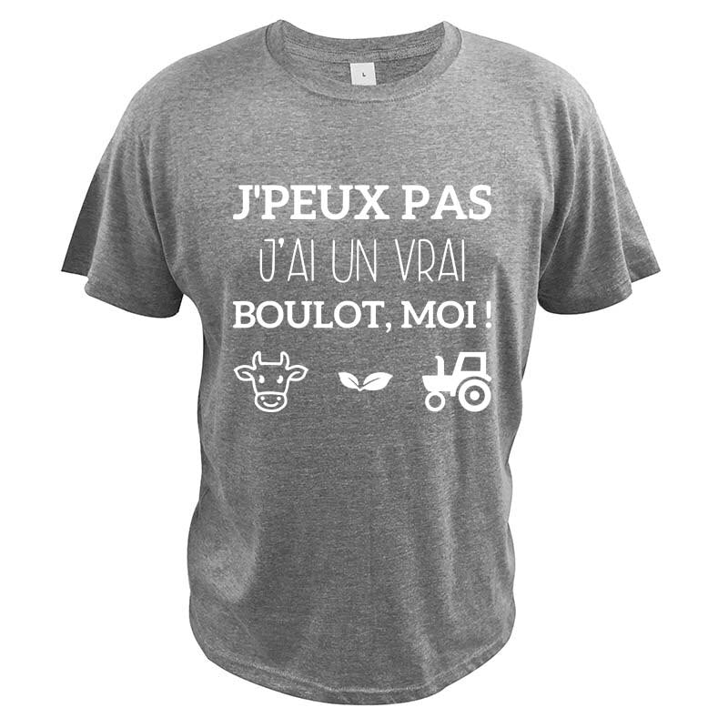 T-Shirt beauf | J'peux pas, j'ai un vrai boulot moi