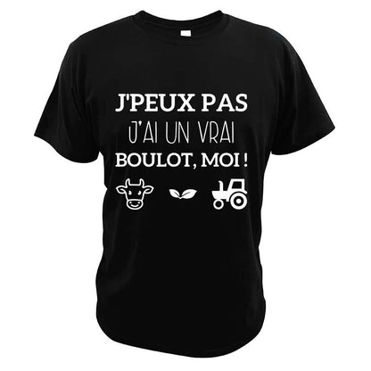 T-Shirt beauf | J'peux pas, j'ai un vrai boulot moi