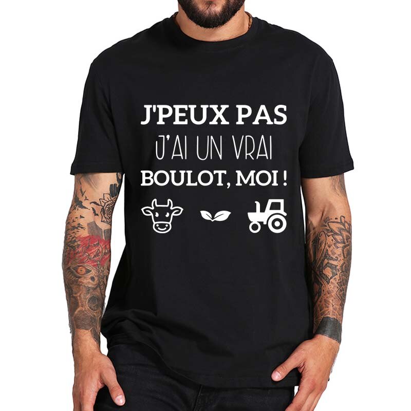 T-Shirt beauf | J'peux pas, j'ai un vrai boulot moi